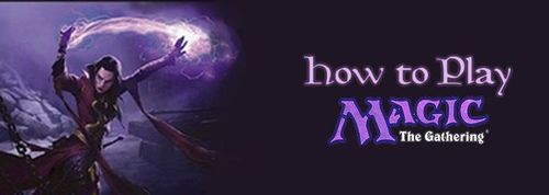 how to play magic the gathering